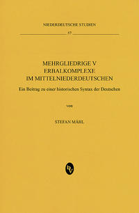 Mehrgliedrige Verbalkomplexe im Mittelniederdeutschen
