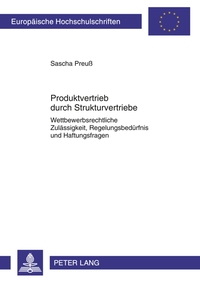 Produktvertrieb durch Strukturvertriebe