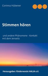 Stimmen hören