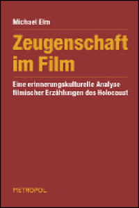 Zeugenschaft im Film