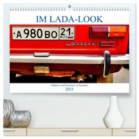 IM LADA-LOOK - Oldtimer und Newtimer in Russland (hochwertiger Premium Wandkalender 2025 DIN A2 quer), Kunstdruck in Hochglanz