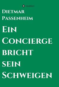 Ein Concierge bricht sein Schweigen