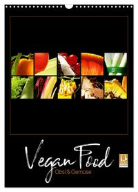 Vegan Food Kalender – Obst und Gemüse auf Schwarz (Wandkalender 2025 DIN A3 hoch), CALVENDO Monatskalender
