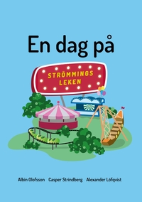 En dag på Strömmingsleken