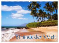 Strände der Welt (Wandkalender 2026 DIN A2 quer), CALVENDO Monatskalender