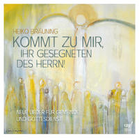 Kommt zu mir, ihr Gesegneten des Herrn