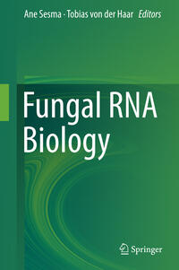 Fungal RNA Biology