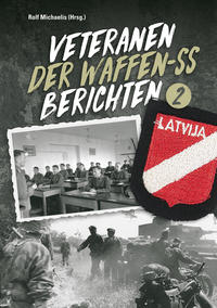 Veteranen der Waffen-SS berichten