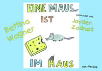 Eine Maus ist im Haus