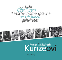 Ich habe die tschechische Sprache geheiratet / Oženil jsem se s ceštinou