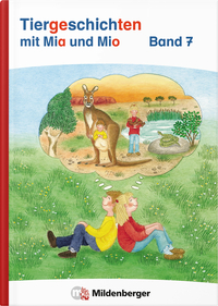 Tiergeschichten mit Mia und Mio Neubearbeitung – Band 7