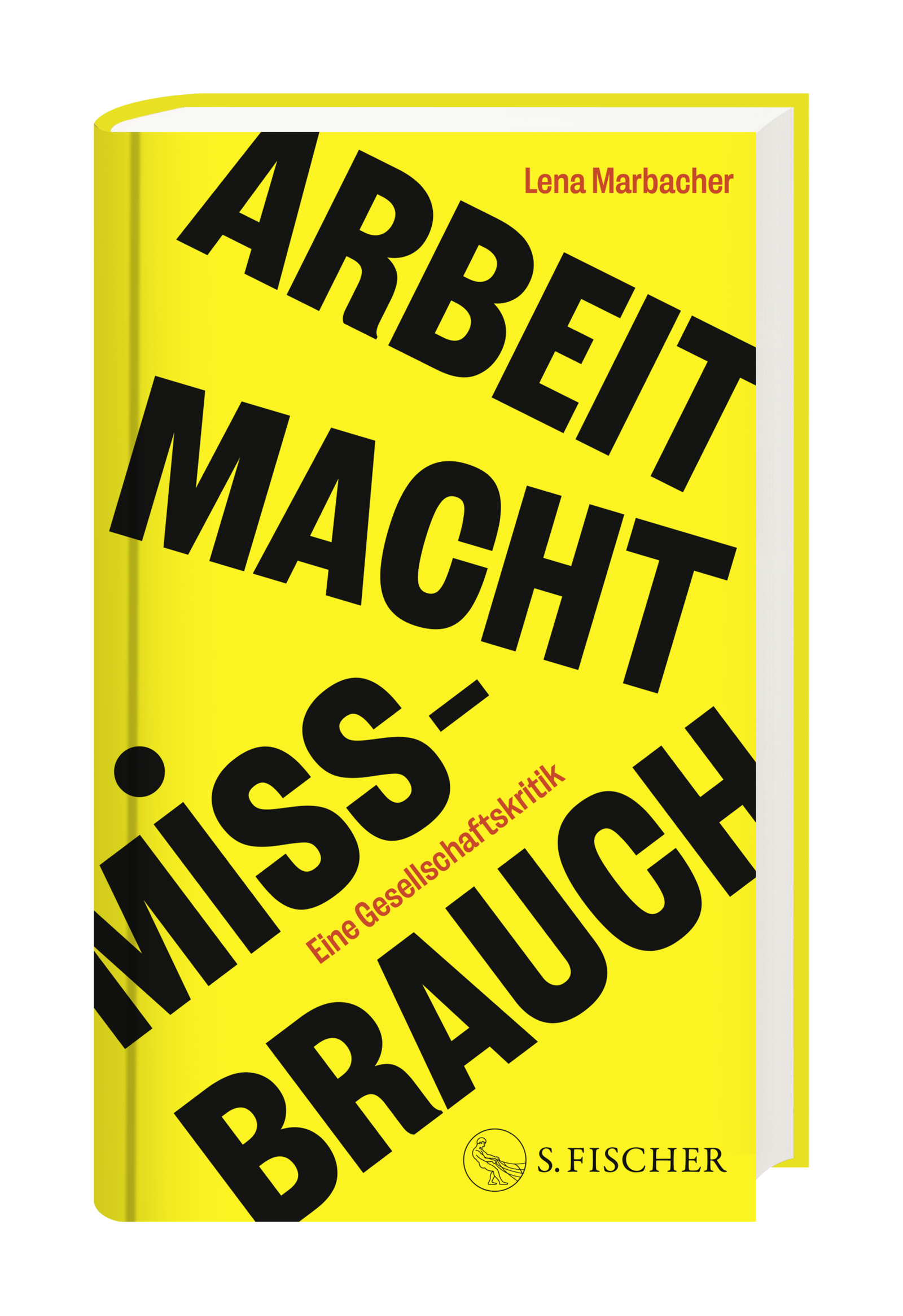 Arbeit Macht Missbrauch