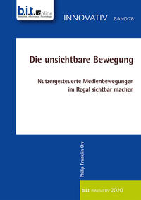 Die unsichtbare Bewegung