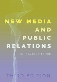 New Media and Public Relations – Third Edition
