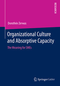 Vorderes Coverbild Organizational Culture and Absorptive Capacity