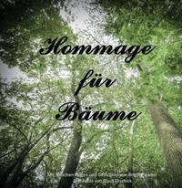 Hommage für Bäume