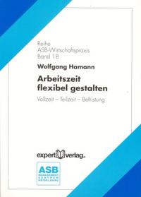 Vorderes Coverbild Arbeitszeit flexibel gestalten