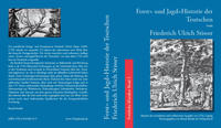 Forst= und Jagd=Historie der Teutschen