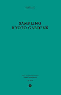 Vorderes Coverbild Sampling Kyoto Gardens