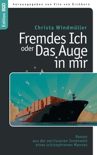 Vorderes Coverbild Fremdes Ich oder Das Auge in mir