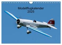 Modellflugkalender 2025 (Wandkalender 2025 DIN A4 quer), CALVENDO Monatskalender