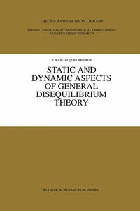 Static and Dynamic Aspects of General Disequilibrium Theory