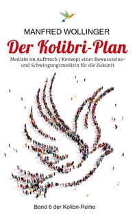 Der Kolibri-Plan 6