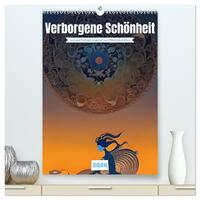 Verborgene Schönheit (hochwertiger Premium Wandkalender 2026 DIN A2 hoch), Kunstdruck in Hochglanz