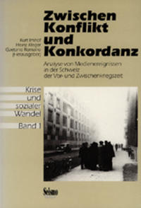 Krise und sozialer Wandel / Zwischen Konflikt und Konkordanz