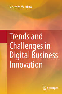 Trends and Challenges in Digital Business Innovation
