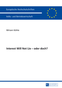 Interest Will Not Lie – oder doch?