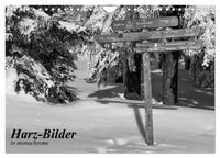 Harz-Bilder in monochrome (Wandkalender 2025 DIN A4 quer), CALVENDO Monatskalender