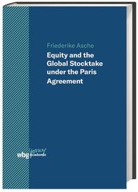 Vorderes Coverbild Equity and the Global Stocktake under the Paris Agreement