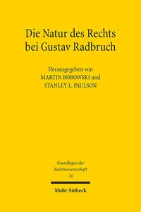 Vorderes Coverbild Die Natur des Rechts bei Gustav Radbruch