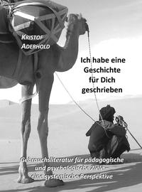 Ich habe eine Geschichte Für Dich geschrieben