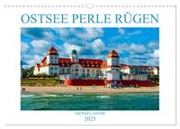 OSTSEE PERLE RÜGEN Michael Jaster (Wandkalender 2025 DIN A3 quer), CALVENDO Monatskalender