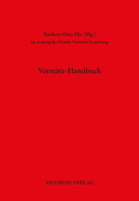 Vormärz-Handbuch