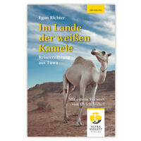 Im Lande der weißen Kamele
