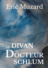 Vorderes Coverbild Le divan du docteur Schlum
