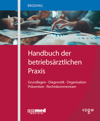 Handbuch der betriebsärztlichen Praxis