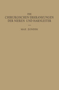 Die Chirurgischen Erkrankungen der Nieren und Harnleiter