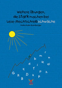 Weitere Übungen, die stark machen bei Lese-/Rechtschreibschwäche
