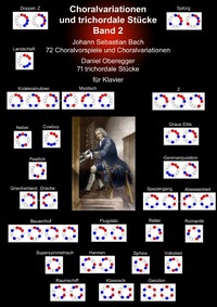 Choralvariationen und trichordale Stücke Band 2