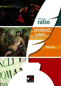 Vorderes Coverbild Sammlung ratio / ratio Lesebuch Latein Training Mittelstufe 2