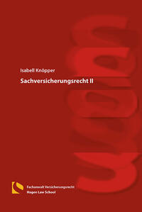 Sachversicherungsrecht II