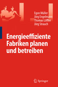 Vorderes Coverbild Energieeffiziente Fabriken planen und betreiben