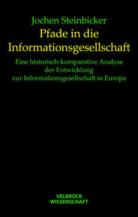 Pfade in die Informationsgesellschaft