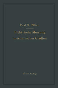 Elektrische Messung mechanischer Größen