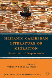 Vorderes Coverbild Hispanic Caribbean Literature of Migration