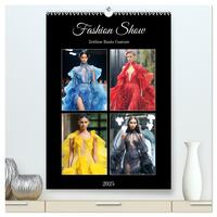 Fashion Show. Zeitlose Haute Cotoure (hochwertiger Premium Wandkalender 2025 DIN A2 hoch), Kunstdruck in Hochglanz